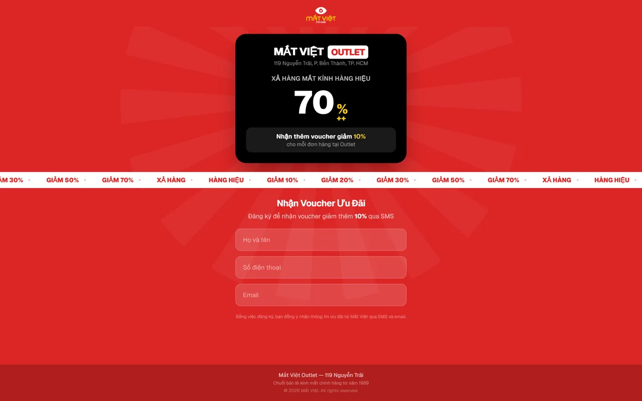 Trang chủ Mắt Việt Outlet — Trang chiến dịch cho cửa hàng xả hàng: khách điền ba ô, voucher về điện thoại bằng tin nhắn thương hiệu ngay lúc đó.