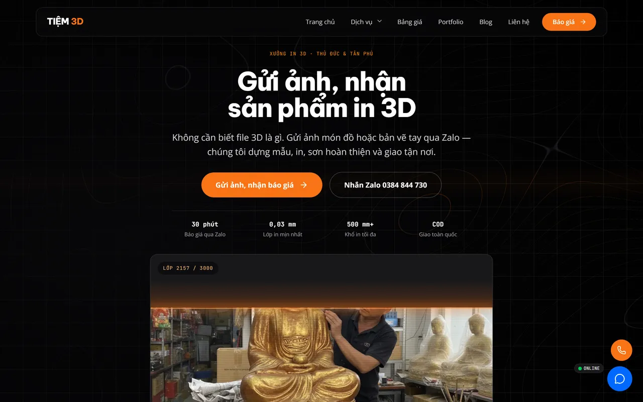 Trang chủ Tiệm 3D — Khách gửi ảnh món đồ qua Zalo là có báo giá trong 30 phút — cả trang được dựng quanh đúng một việc đó.